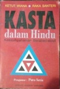 Kasta dalam Hindu : Kesalahpahaman Berabad-abad
