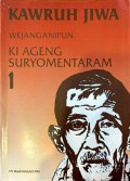 Kawruh Jiwa: Wejanganipun Ki Ageng Suryomentaram - 1