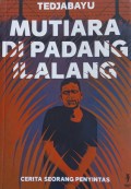 Mutiara di Padang Ilalang: Cerita Seorang Penyintas