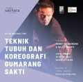 Kelas Tari Teknik Tubuh dan Koreografi Gumarang Sakti (Modul Akar)
