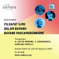 Kelas Filsafat: Filsafat Ilmu dalam Bayang-Bayang Pascamodernisme