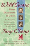 Wild Swans : The Daughters of China