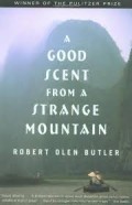 A Good Scent From A Strange Mountain
