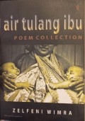 Air tulang ibu : poem collection