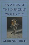 An Atlas Of The Difficult World : Poems 1988-1991