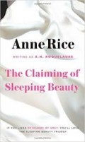 The Claiming of Sleeping Beauty: Anne Rice