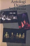 Antologi Drama Indnesia Jilid 4 1969-2000