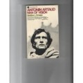 Antonin Artaud : man of vission