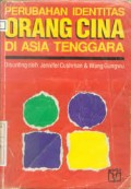 Perubahan Identitas Orang Cina Di Asia Tenggara