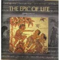 The Epic of Life : A Balinese Journey of The Soul