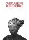 Overlapping Territories : Asian Voice and Culture and Civilization
