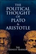 The Political Thought of Plato and Aristotle
