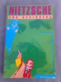 Nietzsche For Beginners