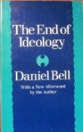 The End of Ideology