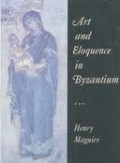 Art and Eloquence in Byzantium