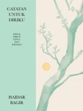 Catatan Untuk Diriku