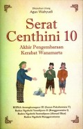 Serat Centhini 10: Akhir Pengembaraan Kerabat Wanamarta