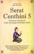 Serat Centhini 5: Pertobatan Cebolang & Syekh Amongraga Menjemput Jodoh