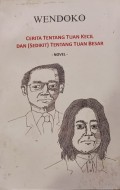 Cerita Tentang Tuan Kecil dan (Sedikit) Tentang Tuan Besar