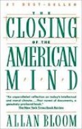 The closing of the American mind