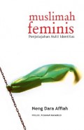 Muslimah Feminis: Penjelajahan Multi Identitas