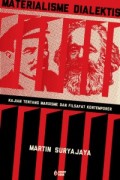 Materialisme Dialektis : Kajian Tentang Marxisme dan Filsafat Kontemporer