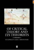 Of Critical Theory and Its Theorist