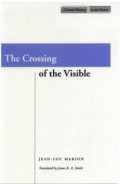 The Crossing of The Visible