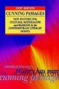 Cunning passages : new historicism, cultural materialism and marxism in the contemporary literary debate