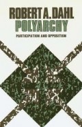 Polyarchy : Participation and Opposition