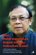 Dari Halal-Haramnya Rokok hingga Hukuman Kebiri