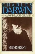 Charles Darwin : a man of enlarged curiosity