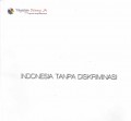 Indonesia tanpa diskriminasi : collective exhibition
