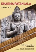 Dharma Patanjala : Kitab Saiva dari Jawa Zaman Kuno