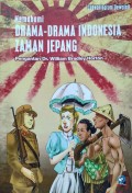 Memahami Drama-Drama Indonesia Zaman Jepang