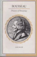 Rosseau : dreamer of democracy