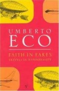 Faith in fakes : travel in hyperreality