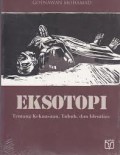 Eksotopi: Tentang Kekuasaan, Tubuh dan Identitas