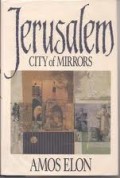 Jerusalem : the City of mirrors