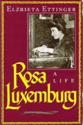 Rosa Luxemburg : a life