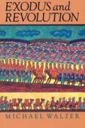 Exodus and revolution