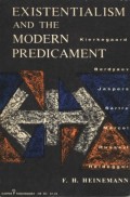 Existentialism and The Modern Predicament