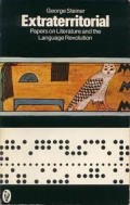 Extraterritorial : papers on literature and the language revolution