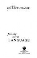 Falling into language