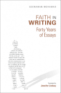 Faith in Writing: Forty Years of Essays