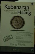 Kebenaran yang Hilang: Sisi Kelam Praktik Politik dan Kekuasaan dalam Sejarah Kaum Muslim