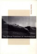 The Ethical Function of Architectur