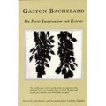 On poetic imagination and reverie