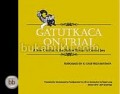 Gatutkaca on trial : a new  creation in the shadow theater of Central Java