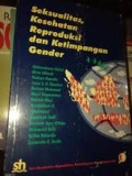 Seksualitas, Kesehatan Reproduksi, dan Ketimpangan Gender